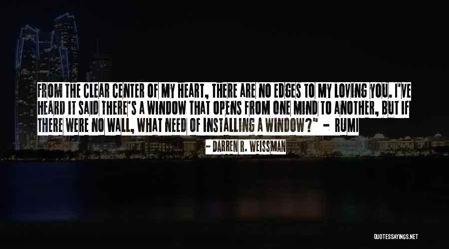 Installing Quotes By Darren R. Weissman Installing Quotes By Darren R. Weissman