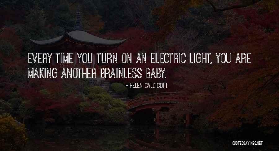 Instamatic Film Quotes By Helen Caldicott Instamatic Film Quotes By Helen Caldicott