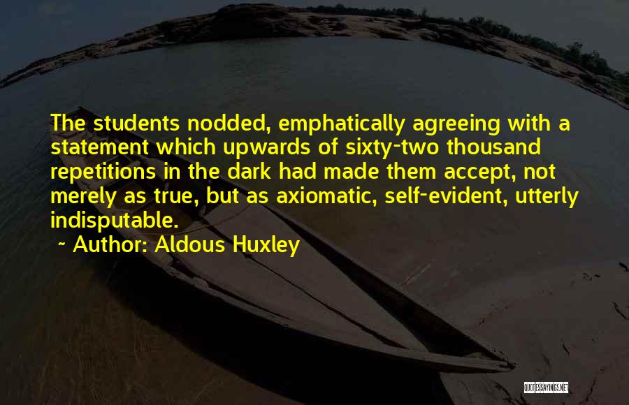 Instanced Loot Quotes By Aldous Huxley