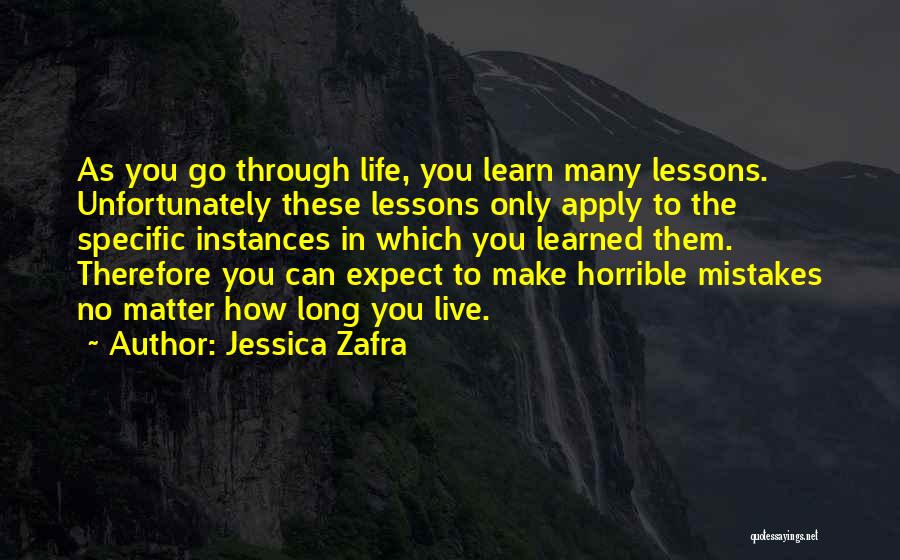 Instances In Life Quotes By Jessica Zafra