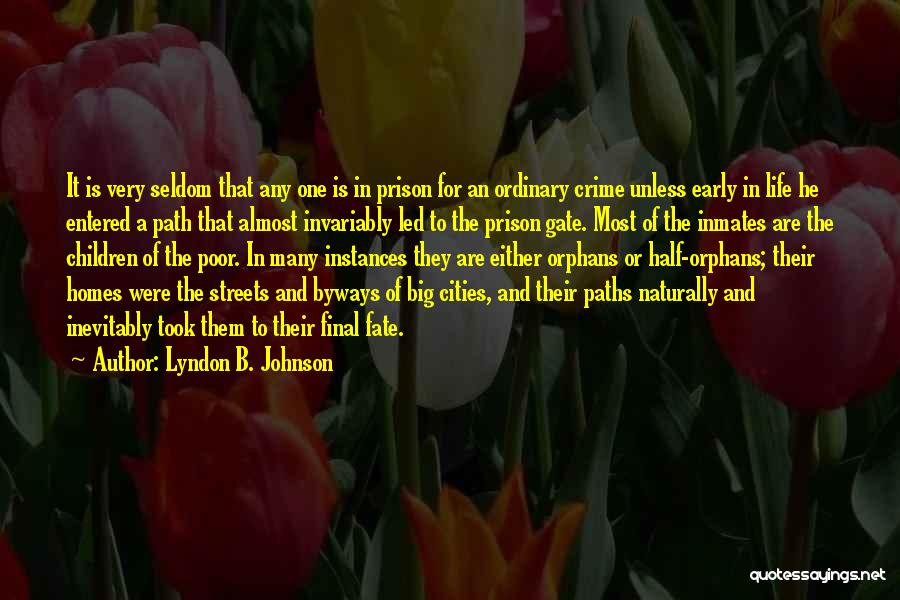 Instances In Life Quotes By Lyndon B. Johnson