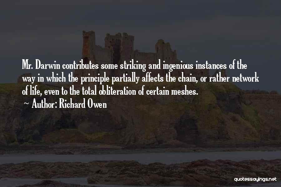 Instances In Life Quotes By Richard Owen