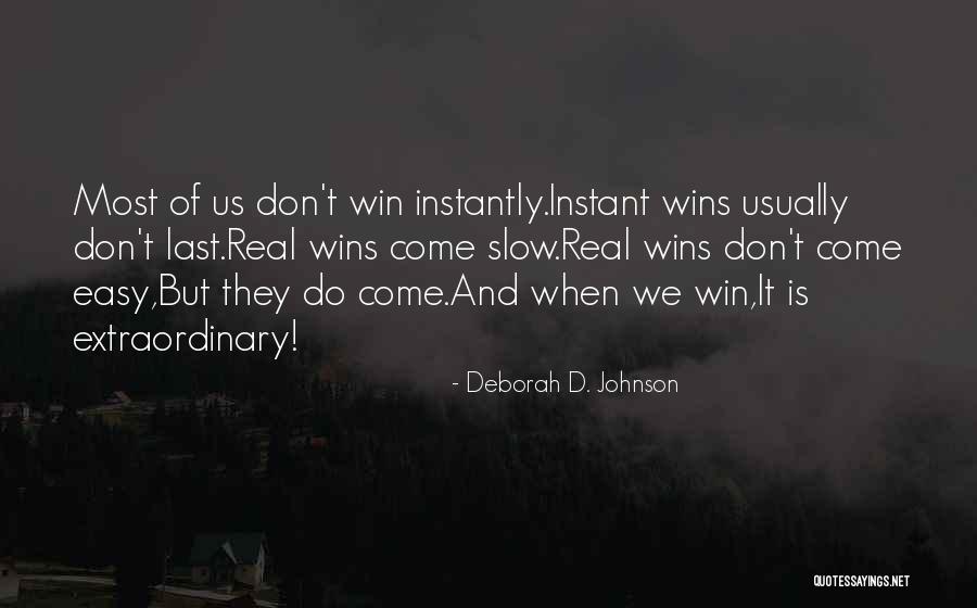 Instant And Easy Quotes By Deborah D. Johnson Instant And Easy Quotes By Deborah D. Johnson