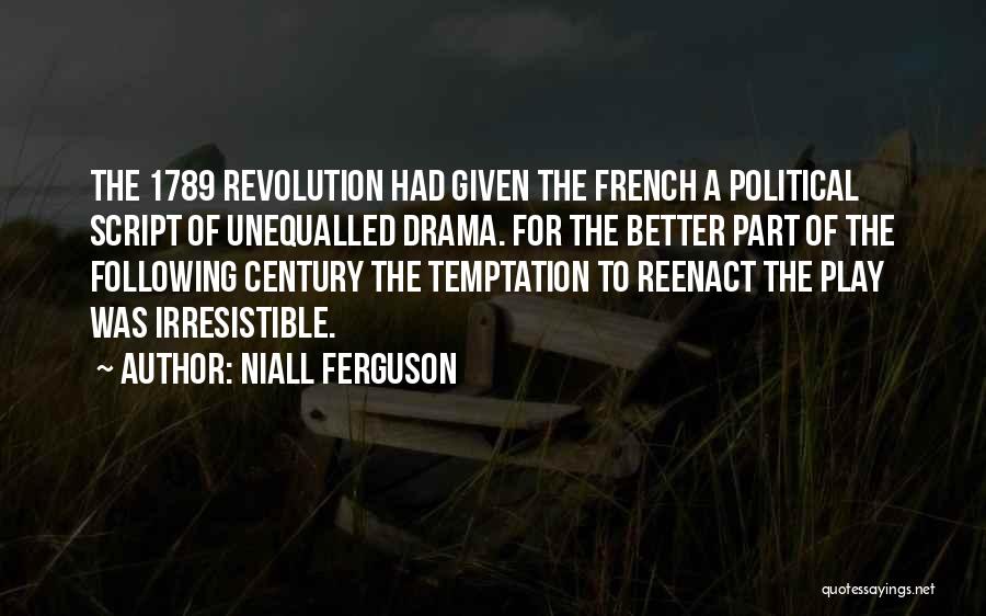 Instant Gratification Quotes By Niall Ferguson