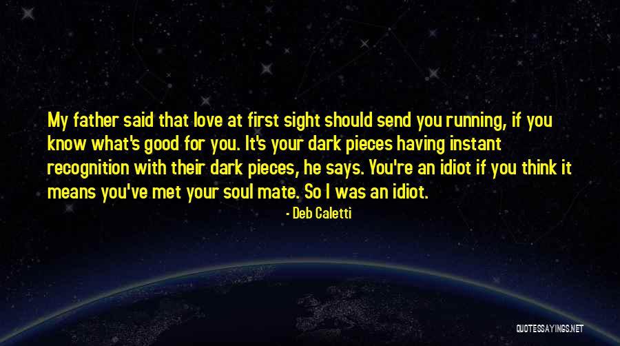 Instant Love Quotes By Deb Caletti