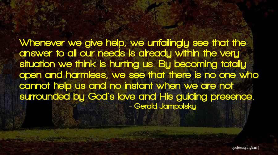 Instant Love Quotes By Gerald Jampolsky Instant Love Quotes By Gerald Jampolsky