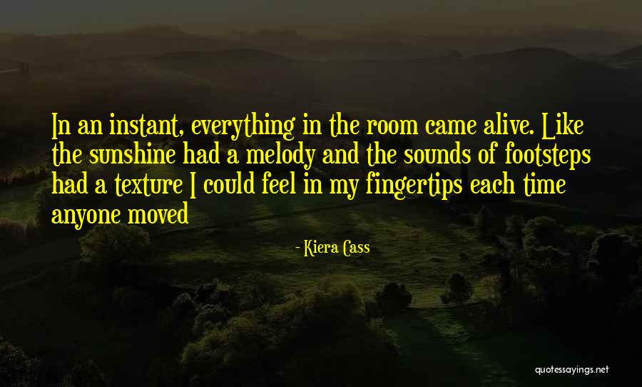 Instant Love Quotes By Kiera Cass