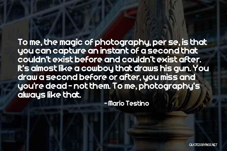 Instant Photography Quotes By Mario Testino