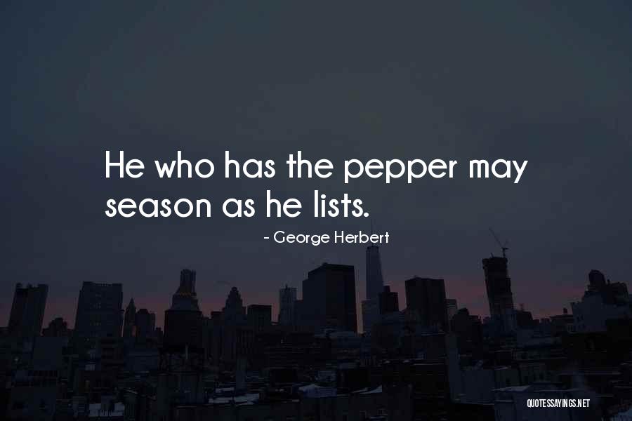 Instantaneously Pronunciation Quotes By George Herbert Instantaneously Pronunciation Quotes By George Herbert