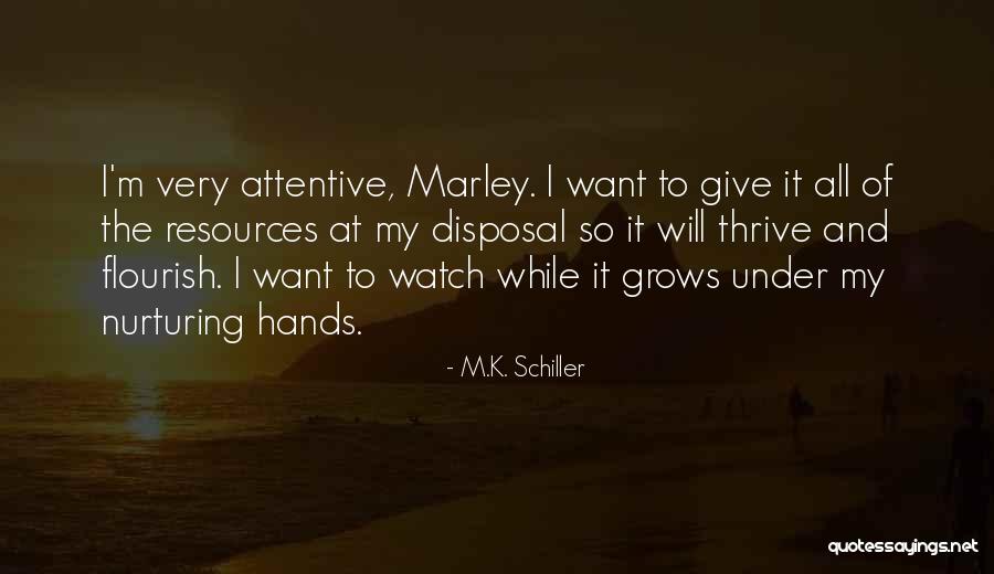 Instanter Motion Quotes By M.K. Schiller Instanter Motion Quotes By M.K. Schiller
