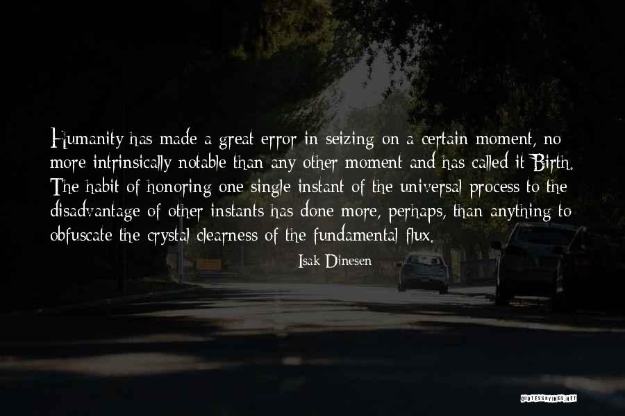 Instants Quotes By Isak Dinesen Instants Quotes By Isak Dinesen