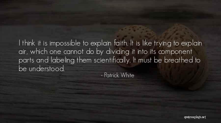 Instapaper App Quotes By Patrick White Instapaper App Quotes By Patrick White