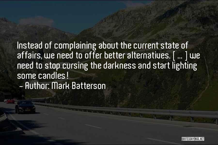 Instead Of Complaining Quotes By Mark Batterson