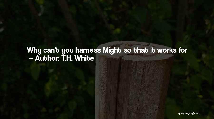 Instead Of Cutting Quotes By T.H. White