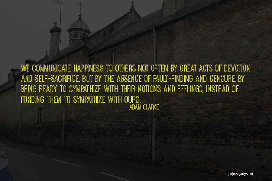 Instead Of Finding Fault Quotes By Adam Clarke Instead Of Finding Fault Quotes By Adam Clarke