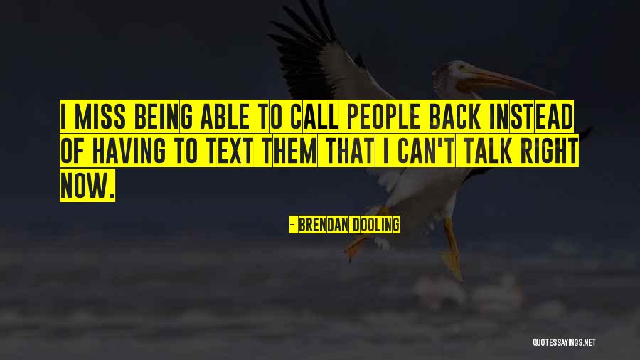 Instead Of Missing You Quotes By Brendan Dooling Instead Of Missing You Quotes By Brendan Dooling