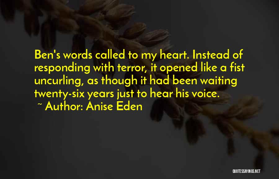 Instead Of Waiting Quotes By Anise Eden