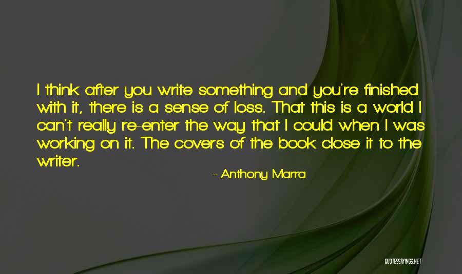 Instigated Pronunciation Quotes By Anthony Marra Instigated Pronunciation Quotes By Anthony Marra