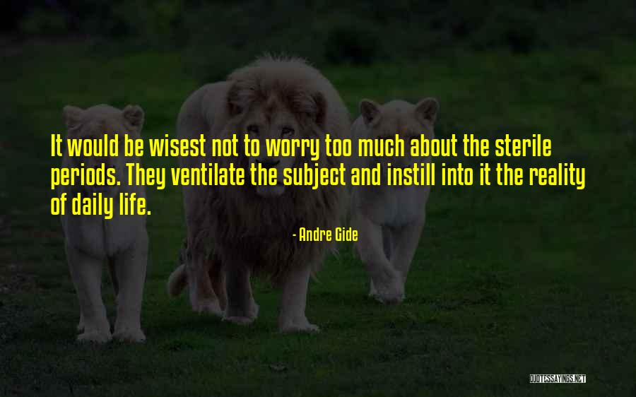 Instill Quotes By Andre Gide Instill Quotes By Andre Gide
