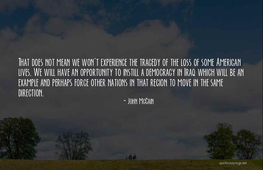 Instill Quotes By John McCain Instill Quotes By John McCain
