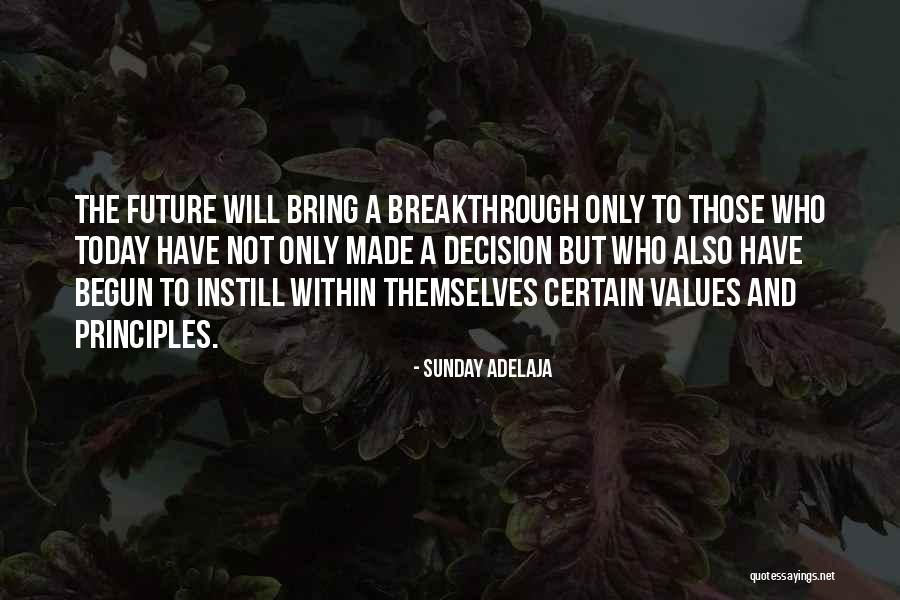 Instill Quotes By Sunday Adelaja Instill Quotes By Sunday Adelaja