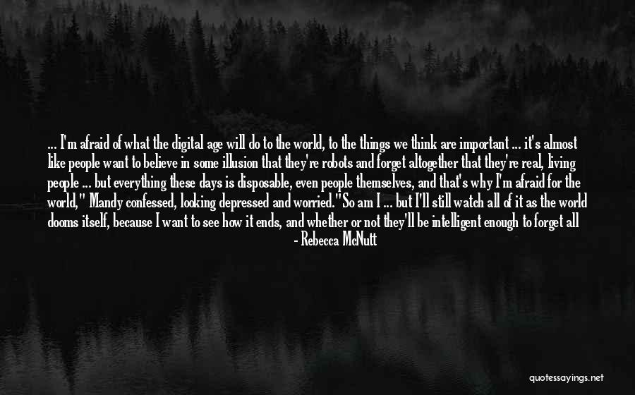 Instilled Regard Quotes By Rebecca McNutt Instilled Regard Quotes By Rebecca McNutt