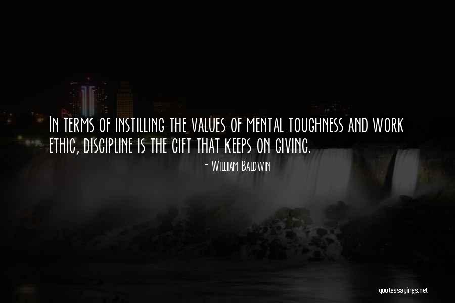 Instilling Values Quotes By William Baldwin Instilling Values Quotes By William Baldwin