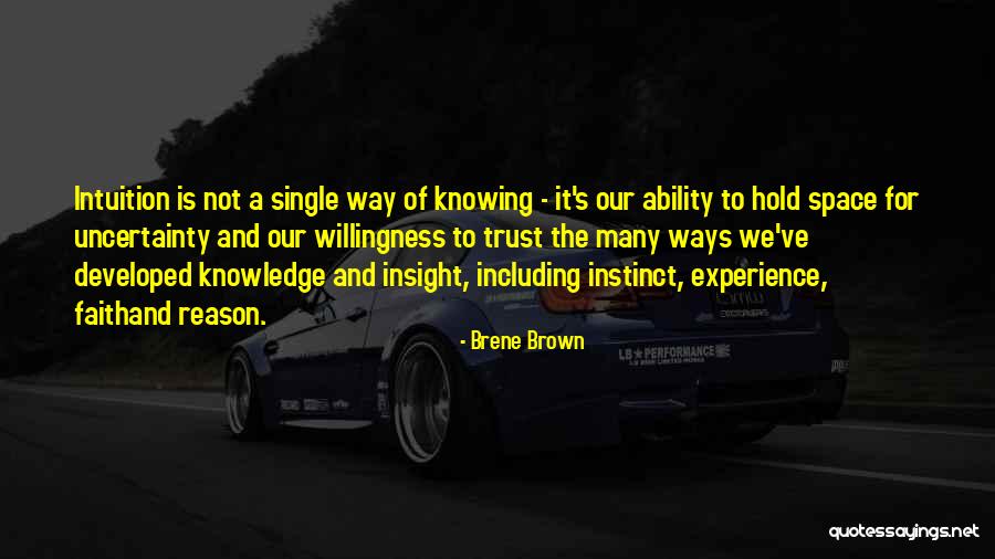 Instinct Trust Quotes By Brene Brown Instinct Trust Quotes By Brene Brown