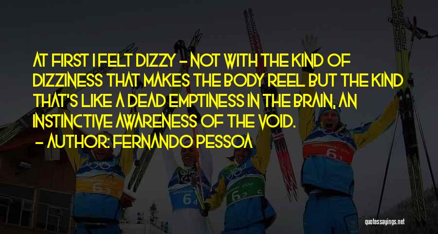 Instinctive Quotes By Fernando Pessoa