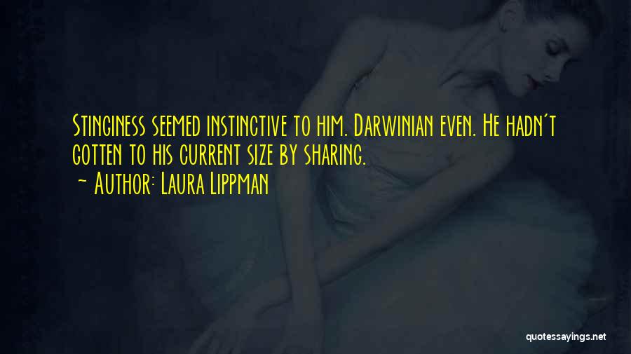 Instinctive Quotes By Laura Lippman