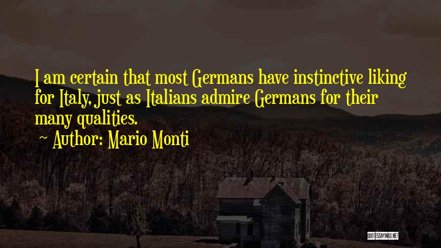 Instinctive Quotes By Mario Monti