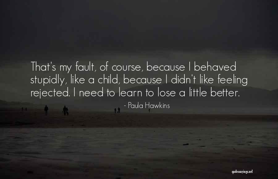 Instintivas Quotes By Paula Hawkins Instintivas Quotes By Paula Hawkins