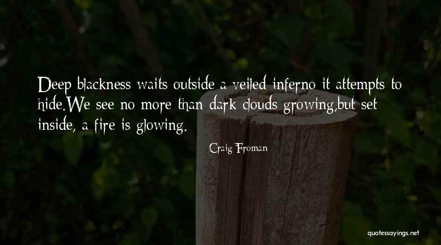 Instinto Season Quotes By Craig Froman Instinto Season Quotes By Craig Froman