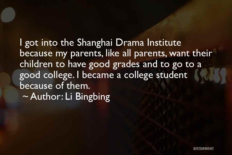 Institute Quotes By Li Bingbing
