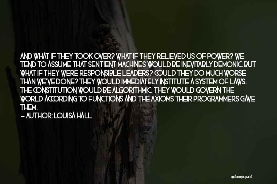 Institute Quotes By Louisa Hall