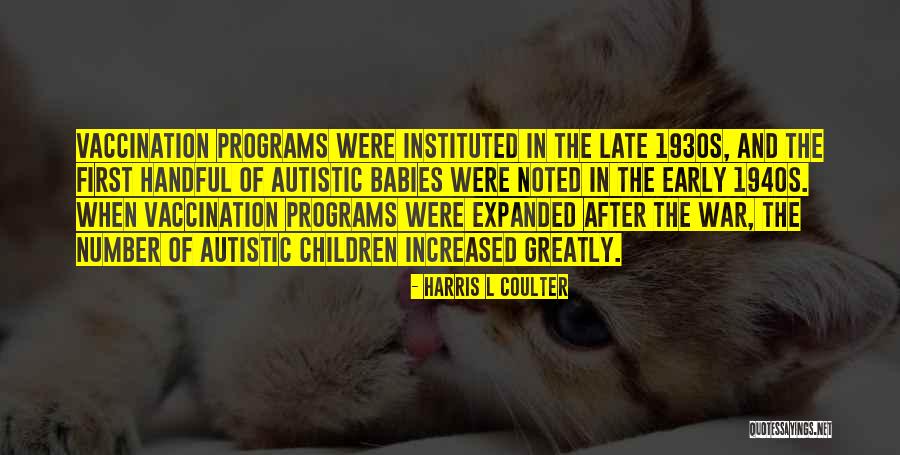 Instituted Quotes By Harris L Coulter Instituted Quotes By Harris L Coulter
