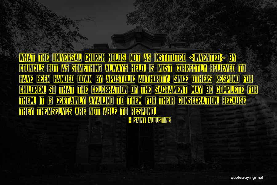 Instituted Quotes By Saint Augustine Instituted Quotes By Saint Augustine
