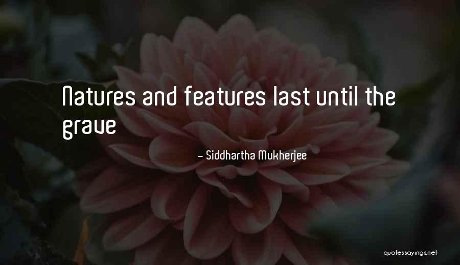 Instituting Synonym Quotes By Siddhartha Mukherjee