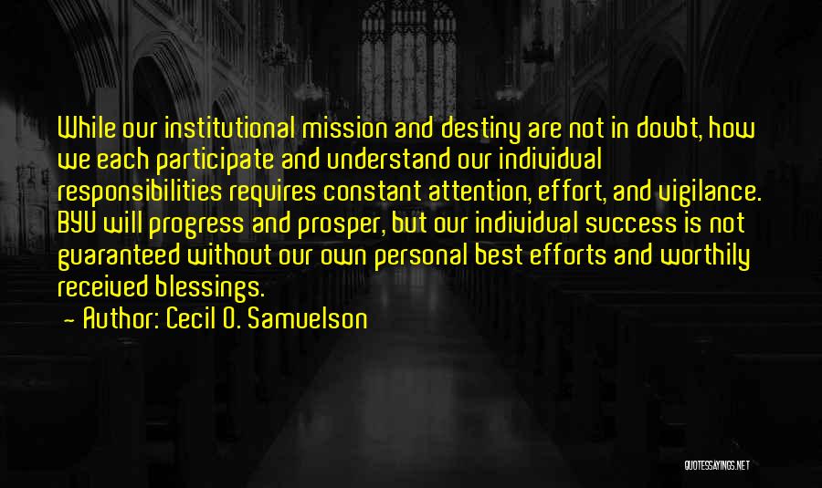 Institutional Quotes By Cecil O. Samuelson