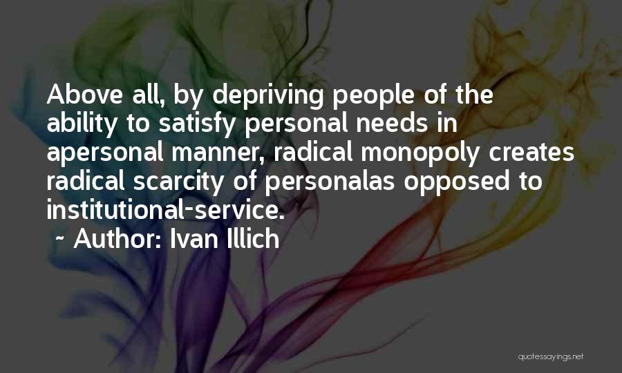 Institutional Quotes By Ivan Illich
