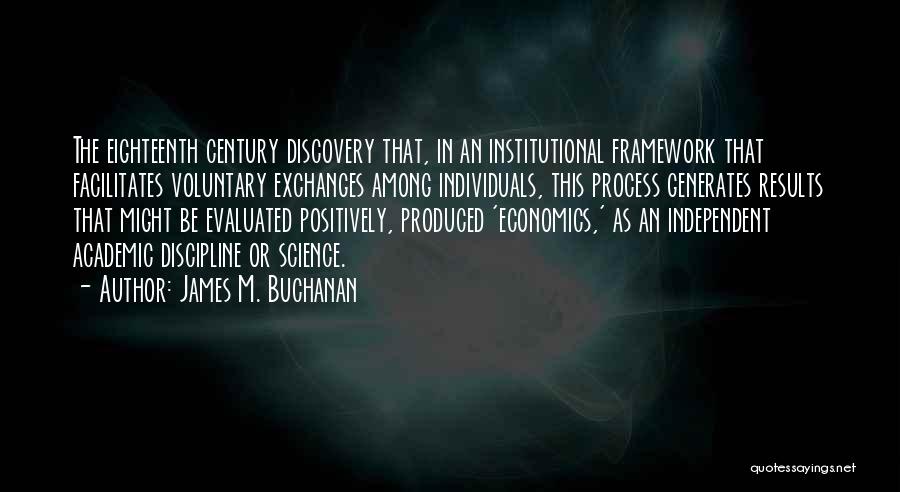 Institutional Quotes By James M. Buchanan