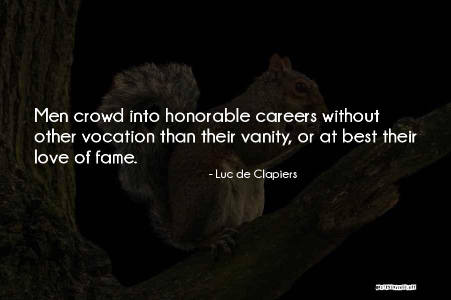 Institutionalisation Quotes By Luc De Clapiers Institutionalisation Quotes By Luc De Clapiers