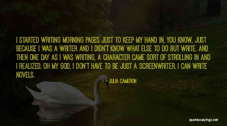 Institutionalised Voluntarism Quotes By Julia Cameron Institutionalised Voluntarism Quotes By Julia Cameron