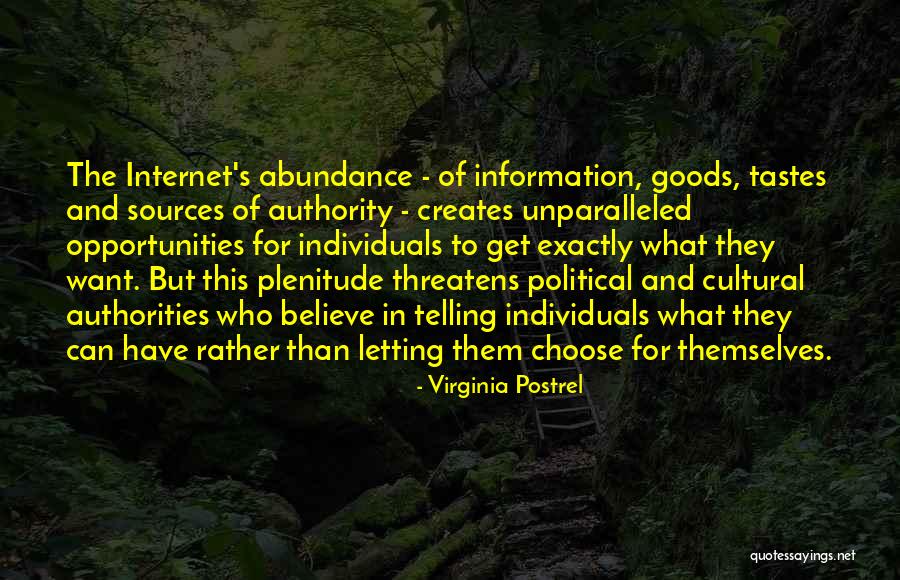 Institutionalist Economics Quotes By Virginia Postrel Institutionalist Economics Quotes By Virginia Postrel