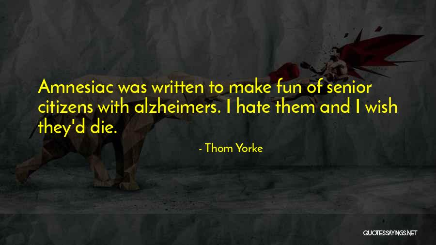 Institutionalization Sociology Quotes By Thom Yorke Institutionalization Sociology Quotes By Thom Yorke