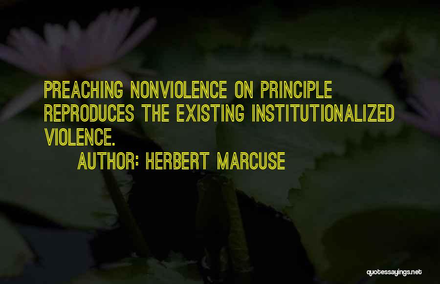 Institutionalized Quotes By Herbert Marcuse