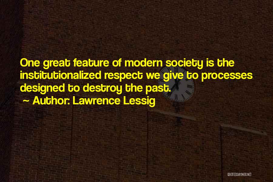 Institutionalized Quotes By Lawrence Lessig