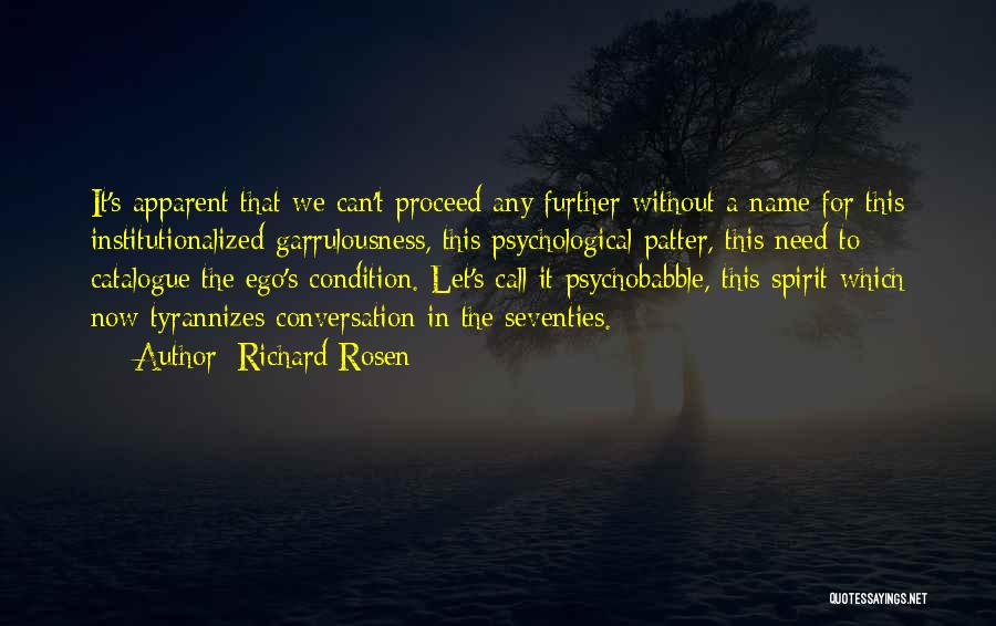 Institutionalized Quotes By Richard Rosen