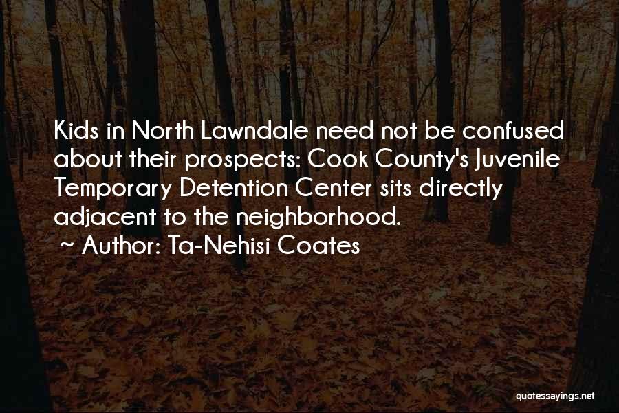 Institutionalized Quotes By Ta-Nehisi Coates