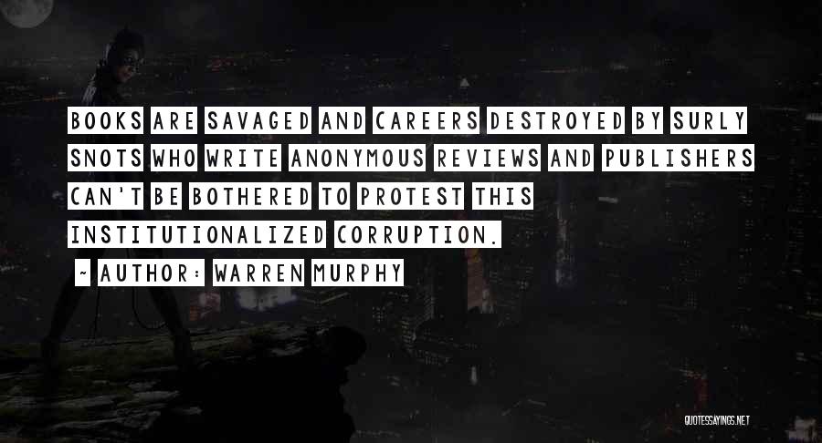 Institutionalized Quotes By Warren Murphy